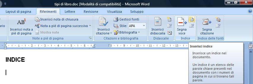 Creato l indice analitico, è possibile aggiungere o eliminare voci e di conseguenza è possibile modificarne il contenuto e aggiornare i numeri di pagina, in base ai cambiamenti avvenuti nel documento.