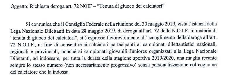 Rinnovo deroga art. 72, N.O.I.F., tenuta di giuoco dei calciatori L.N.D. Co