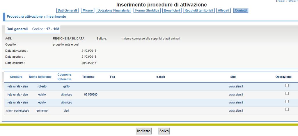 Nella pagina vengono visualizzati tutte le informazioni già inserite dall AdG per altre procedure di attivazione.