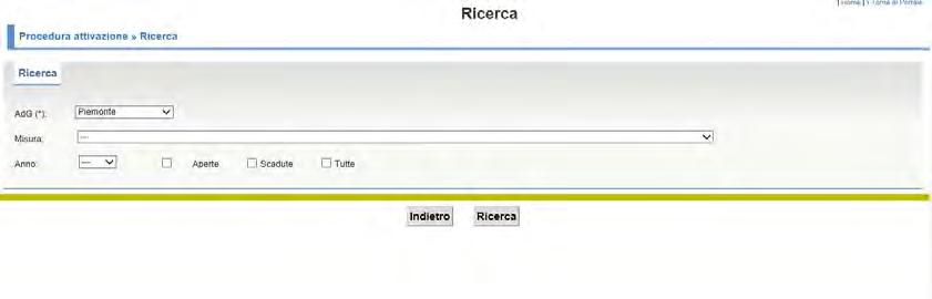 Ricerca procedura di attivazione La funzionalità permette di visualizzare il contenuto informativo della procedura di attivazione.