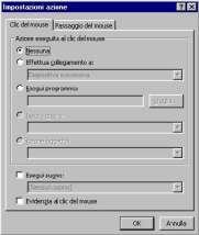Figura 13 Si possono programmare azioni da effettuare al clic del mouse o al passaggio del mouse sopra l