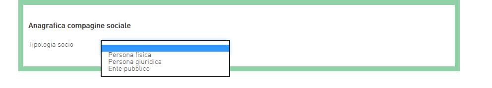 3.3 Sezione Compagine sociale Dopo aver inserito tutte le informazioni richieste e cliccato su Conferma, l utente visualizzerà la scheda relativa alla Compagine sociale, dove potranno essere inserite