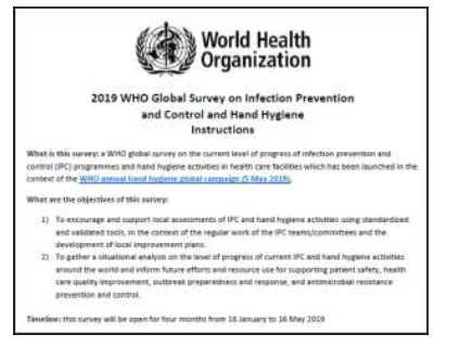 Si suggerisce di seguire i seguenti passaggi: 1. Registra la tua struttura sul sistema online OMS IPC Global Survey https://www.who-ipc-survey.org/ 2.