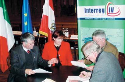 10 A margine del convegno internazionale di Dobbiaco, svoltosi il 10 gennaio 2008 per l'avvio ufficiale dell'obiettivo Interreg IV Italia - Austria, si è costituito formalmente il nuovo Interreg Rat