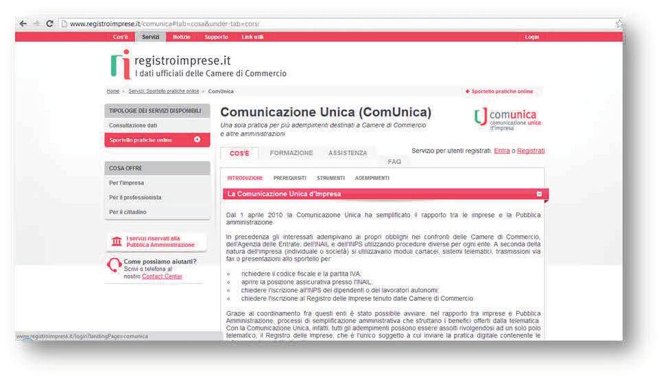 Indicazioni Operative Per la compilazione delle pratiche di iscrizione, variazione e cancellazione dal registro delle imprese e per il deposito della situazione patrimoniale si può utilizzare il