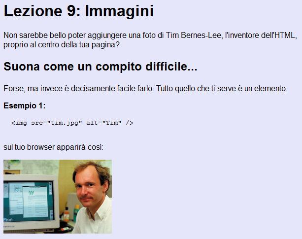 Più in dettaglio HTML consente di Inserire e formattare il testo (inclusi elenchi puntati, numerati, ) Controllare colori, font, sfondi,