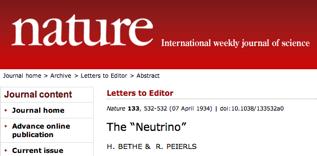 2. Pontecorvo, Fermi e Don Quixote Nel 1934, Hans Bethe e Rudolph Peierls calcono la probabilita che un neutrino sia rivelato da un urto con la materia, secondo il processo inverso del decadimento