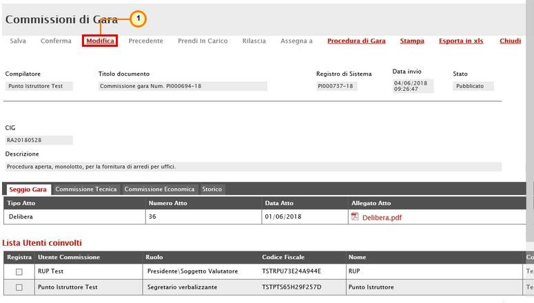 La schermata Commissioni di Gara verrà resa editabile per apportare le opportune modifiche e lo Stato del documento cambierà da "Pubblicato" ad "In lavorazione".