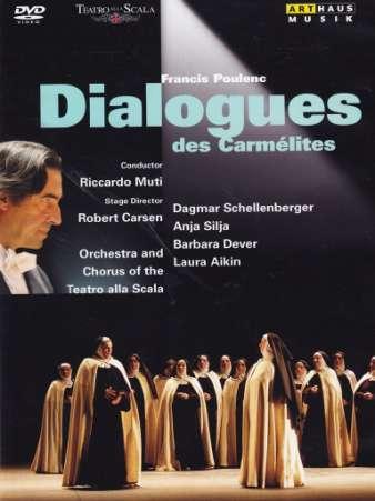 Dialogue aux Carmelites Dagmar Schellenberger, Anja Silja, Barbara Dever, Laura Aikin Orchestra e Coro del Teatro alla Scala Riccardo Muti Un opera nata per il Teatro alla Scala, e alla Scala