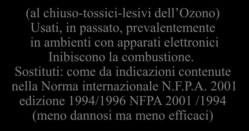 passato, prevalentemente in ambienti con apparati