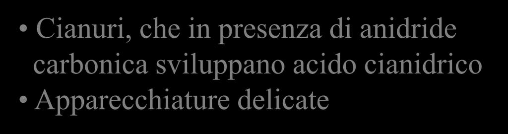 sviluppano acido cianidrico Apparecchiature