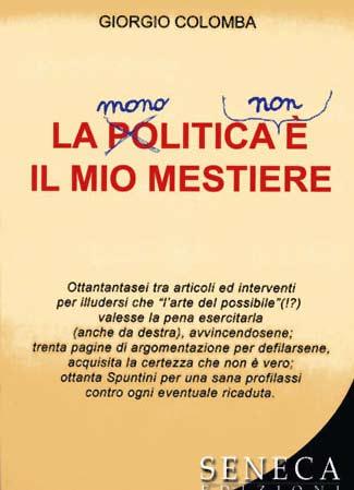 Sot to que sto a spet to ri cor da Bill Clin ton quan do in My Li fe sot toli nea che a Wa shin gton su tut to pre va le la a spi ra zione al l e ser ci zio del po te re.