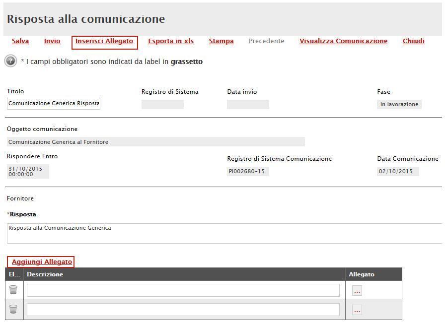 Figura 6: Inserimento allegato su risposta alla Comunicazione Per caricare un allegato, digitare la descrizione del documento e cliccare sul comando, selezionando il relativo file dal proprio PC.