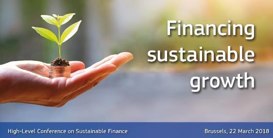 Fonte: Commissione Europea Obiettivi dell Action Plan per la Finanza sostenibile della CE Il Piano d azione Finanza sostenibile dovrà creare un sistema in cui gli obiettivi ambientali e sociali siano