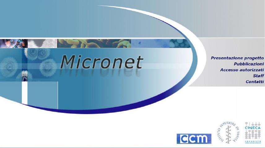 MICRONET Una rete informatizzata per la raccolta multicentrica di dati epidemiologici da laboratori di microbiologia con sistema di allerta su isolamenti microbici.