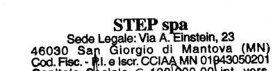 DICHIARAZIONE FINALIZZATA ALLA PROVA DI TIPO: COMMERCIALIZZATORE DECLARATION FOR TYPE TESTING: MARKETER STEP SpA Via Einstein, 23-46030 San Giorgio (MN) procederà a commercializzare, immettendo sul