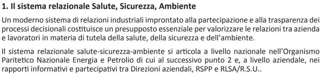 I rappresentanti dei lavoratori per la sicurezza Ampliamento delle competenze alle questioni ambientali: rappresentanti dei