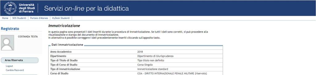 Al temine della pre-immatricolazione, nella sezione Pagamenti, sarà visibile la fattura del contributo di iscrizione, il cui importo comprende 100,00 di iscrizione, 16,00 di imposta di bollo e 12,00