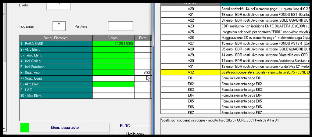 3.3. FORMULA ELEMENTI PAGA E' stata creata la nuova formula elemento paga "A32". Tale nuova formula consente di calcolare l'importo dello scatto di anzianità in base ad un importo fisso, pari a 20,75.