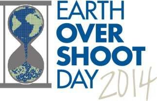 19 agosto 2014 - Earth Overshoot Day Contenuti: 1. I limiti ecologici della Terra 2. Definizioni 3. Andamento dell'overshoot 4. Popolazione e consumi 5.