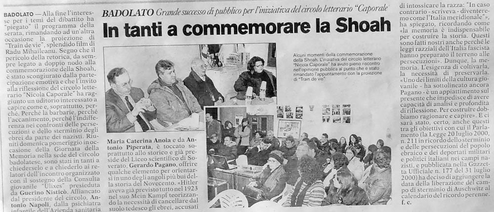 Il Parlamento Italiano con la Legge del 20 luglio 2000, n. 211 ("Gazzetta Ufficiale" n.