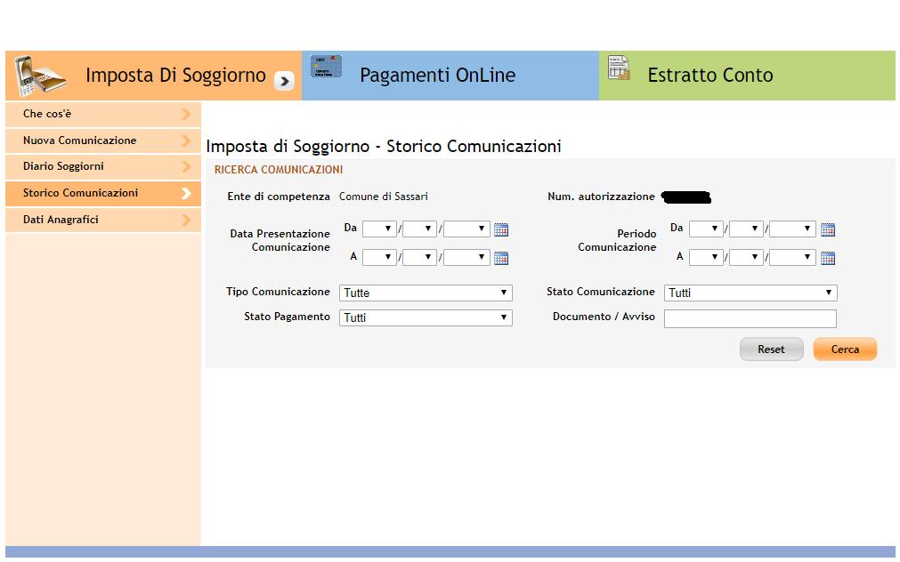 STORICO COMUNICAZIONI La sezione Storico Comunicazioni permete di cercare, senza o con la valorizzazione di parametri fltrant, tute le comunicazioni collegate alla strutura inserite nel tempoc I