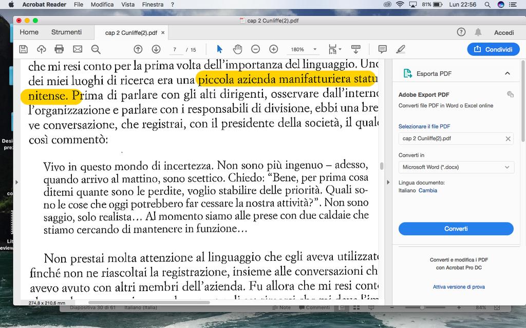 La comunicazione e l organizzazione Le organizzazioni sono dei