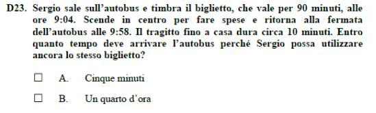 Risposta corretta C Lo studente deve saper fare operazioni con le misure di tempo (a base sessagesimale), e saperle trasformare.