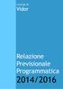 Comune di. Vidor. Relazione Previsionale Programmatica