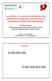 Le politiche di investimento nell ambito della pianificazione regionale e del processo di accreditamento della rete trasfusionale