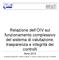 Relazione dell OIV sul funzionamento complessivo del sistema di valutazione, trasparenza e integrità dei controlli