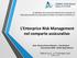 L Enterprice Risk Management nel comparto assicurativo