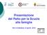Presentazione del Patto per la Scuola alle famiglie. Novi di Modena,15 aprile 2019