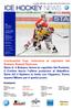 ICE HOCKEY NEWS. lunedì 23 novembre Sommario. Newsletter settimanale a cura Ufficio Stampa FISG/Settore Hockey