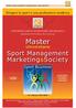 SPORT MANAGEMENT MARKETING AND SOCIETY