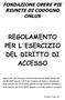 FONDAZIONE OPERE PIE RIUNITE DI CODOGNO ONLUS REGOLAMENTO PER L'ESERCIZIO DEL DIRITTO DI ACCESSO