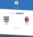 Matchday 33 SERIE A TIM Parma, 20/04/2019 STADIUM ENNIO TARDINI 12:30