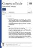 Gazzetta ufficiale dell'unione europea L 344. Legislazione. Atti non legislativi. 60 o anno. Edizione in lingua italiana. 23 dicembre 2017.