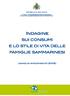 Protezione sociale. Lavoro. Prezzi e Retribuzioni. Economia e Turismo. Imprese. Istruzione e Cultura. Ambiente e Territorio. Popolazione e Giustizia