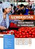 Uzbekistan città più antiche Via della Seta