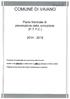 COMUNE DI VAIANO. Piano triennale di prevenzione della corruzione (P.T.P.C.) //e. Predisposto dal responsabile. per