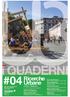 i QUADERNI Urbane Viviana Andriola numero quattro a cura di V.Andriola & N.Vazzoler Una ricerca scrive performativo