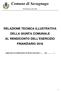 Comune di Secugnago. Provincia di Lodi RELAZIONE TECNICA ILLUSTRATIVA DELLA GIUNTA COMUNALE AL RENDICONTO DELL ESERCIZIO FINANZIARIO 2016