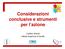 Considerazioni conclusive e strumenti per l azione. Cristina Giambi Istituto Superiore di Sanità