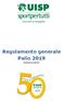 Regolamento generale Palio Regolamento ufficiale