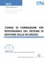 [CORSO DI FORMAZIONE PER RESPONSABILE DEL SISTEMA DI GESTIONE DELLA SICUREZZA] IN STABILIMENTI A RISCHIO DI INCIDENTE RILEVANTE