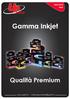 NOUVEAU NEW. Gamma Inkjet. Qualità Premium.   -