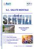 S.C. SALUTE MENTALE DIPARTIMENTO SALUTE MENTALE E DIPENDENZE. Palazzina Salute Mentale Via G.B. Ghio, 3 Chiavari