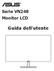 Serie VN248 Monitor LCD. Guida dell'utente
