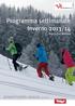 Programma settimanale Inverno 2013/14